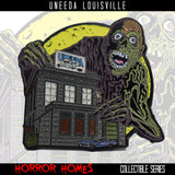 UNEEDA Louisville - Horror Homes Series