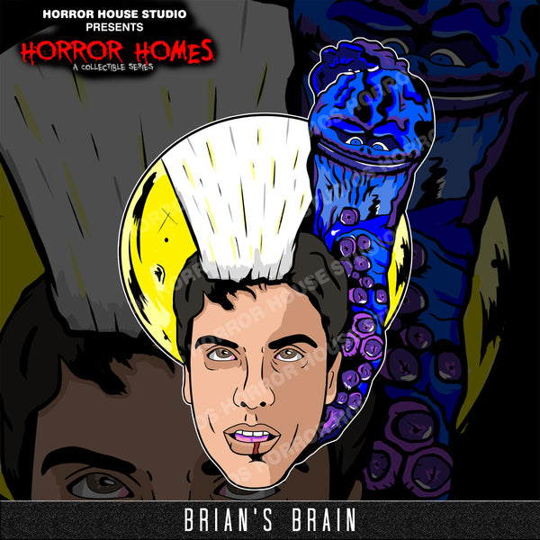Brian's Brain - Horror Homes Series